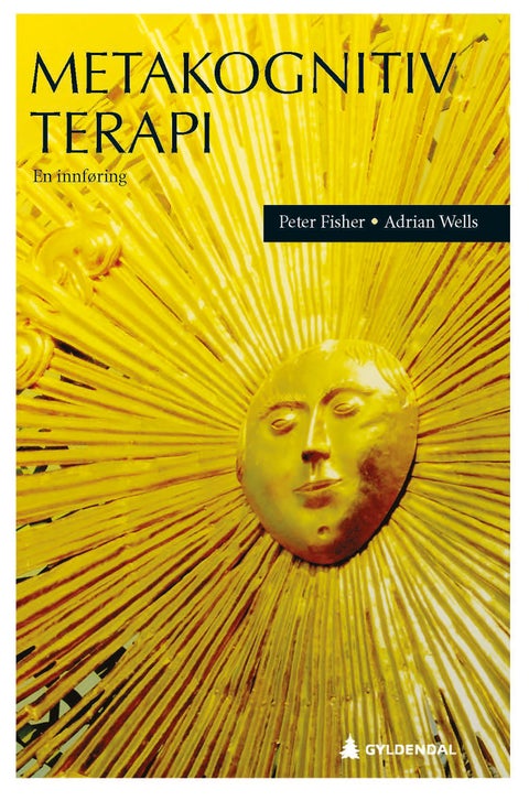 Metakognitiv terapi - en innføring