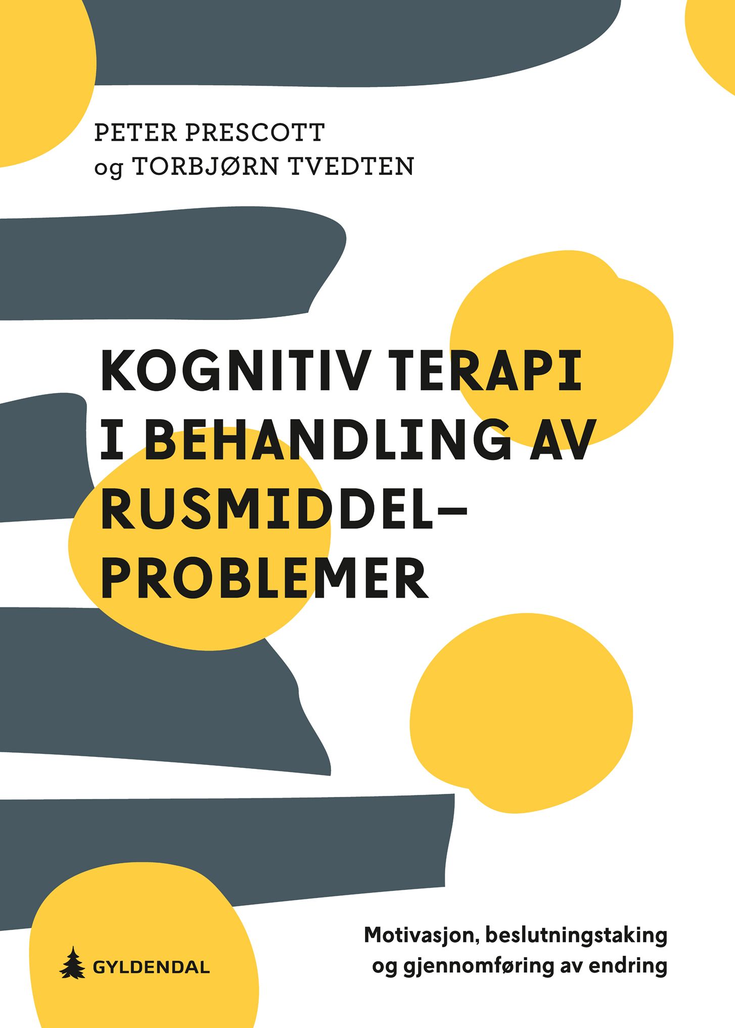 Kognitiv terapi i behandling av rusmiddelproblemer