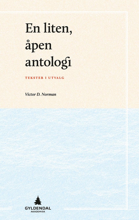 En liten, åpen antologi - tekster i utvalg