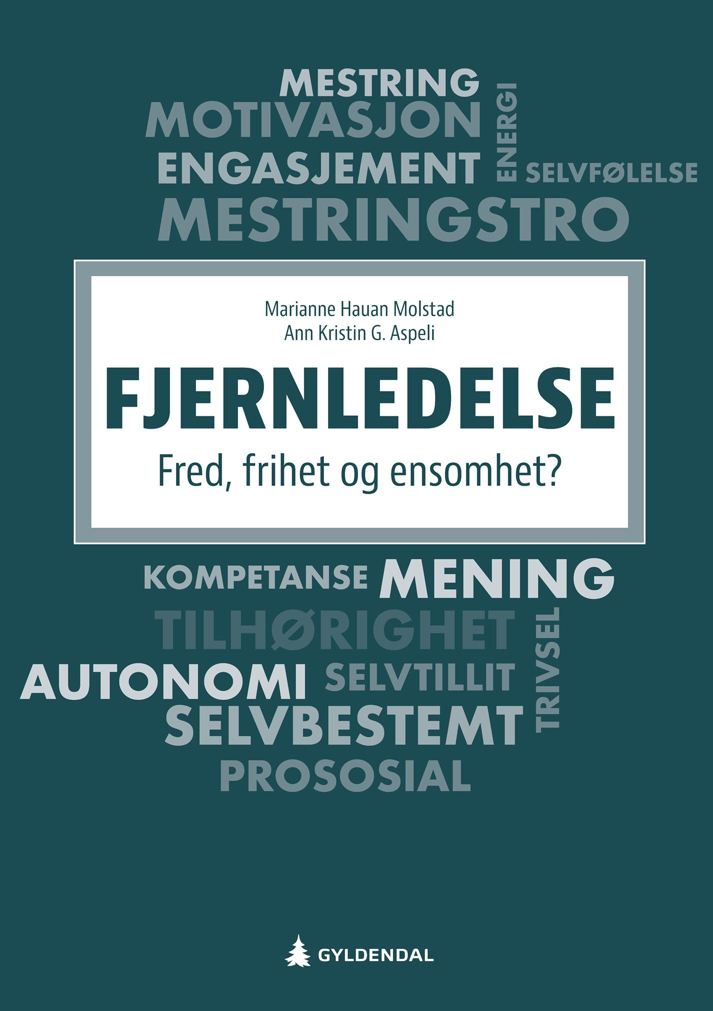 Fjernledelse - fred, frihet og ensomhet?
