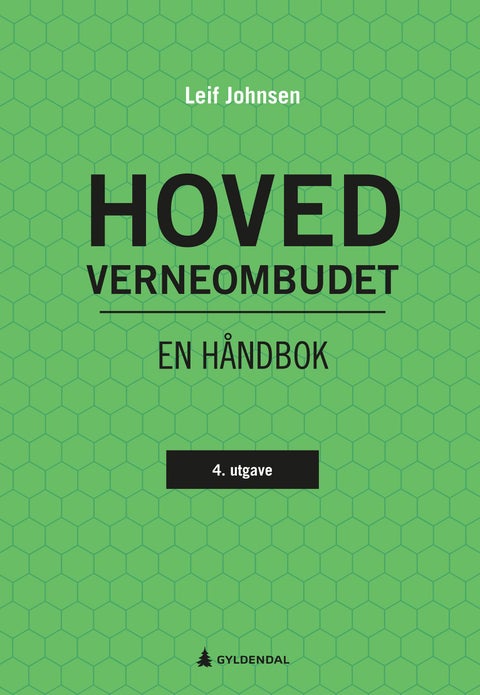 Hovedverneombudet - en håndbok