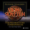 Vikingskattens forbannelse