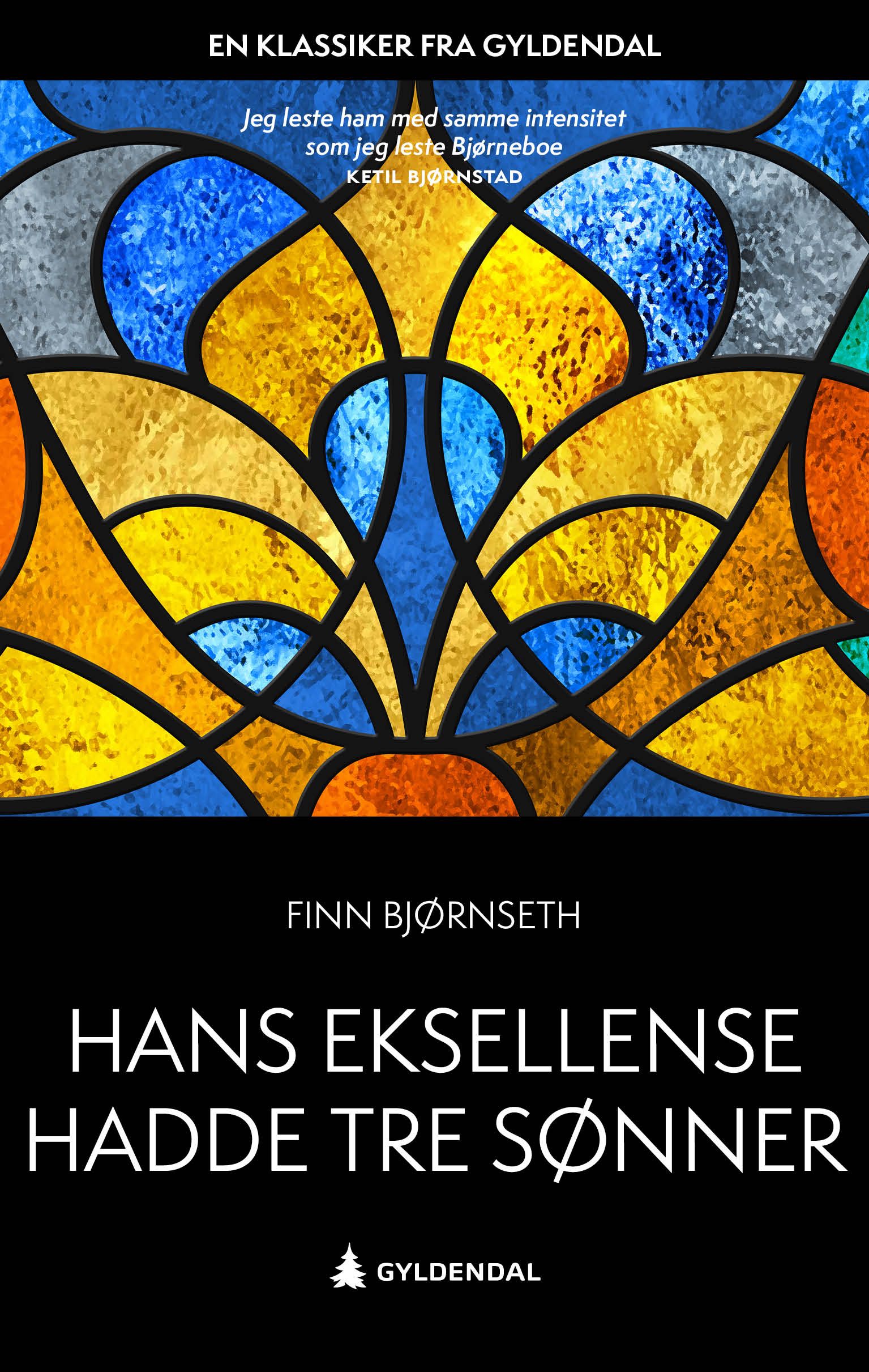 Hans eksellense hadde tre sønner - roman