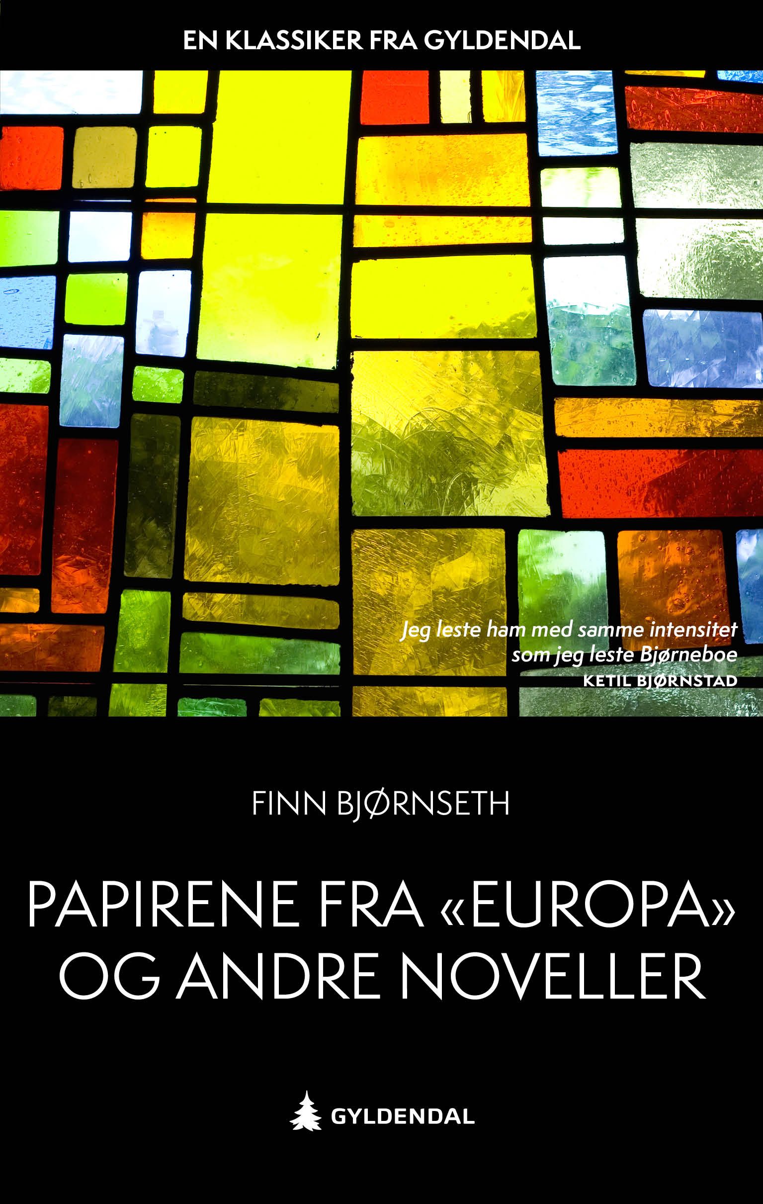 Papirene fra "Europa" og andre noveller