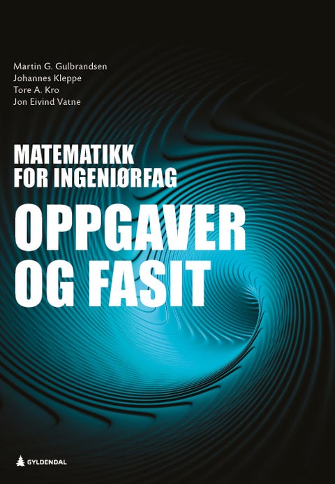 Matematikk for ingeniørfag - oppgaver og fasit