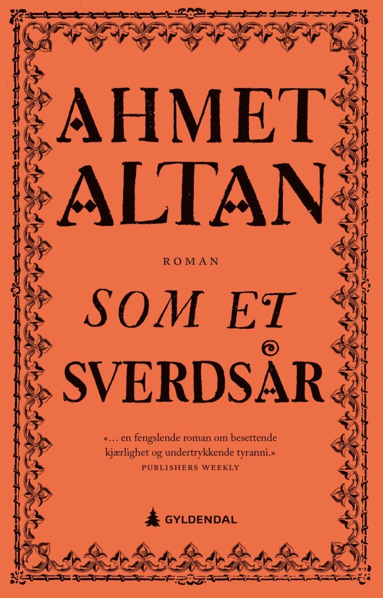 Som et sverdsår
