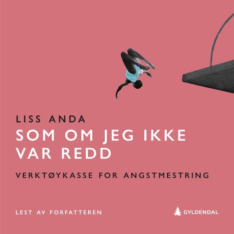Som om jeg ikke var redd - verktøykasse for angstmestring