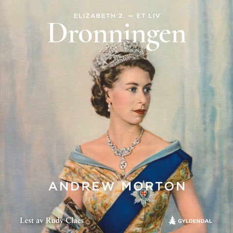 Dronningen - Elizabeth 2. - et liv