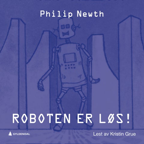 Roboten er løs!