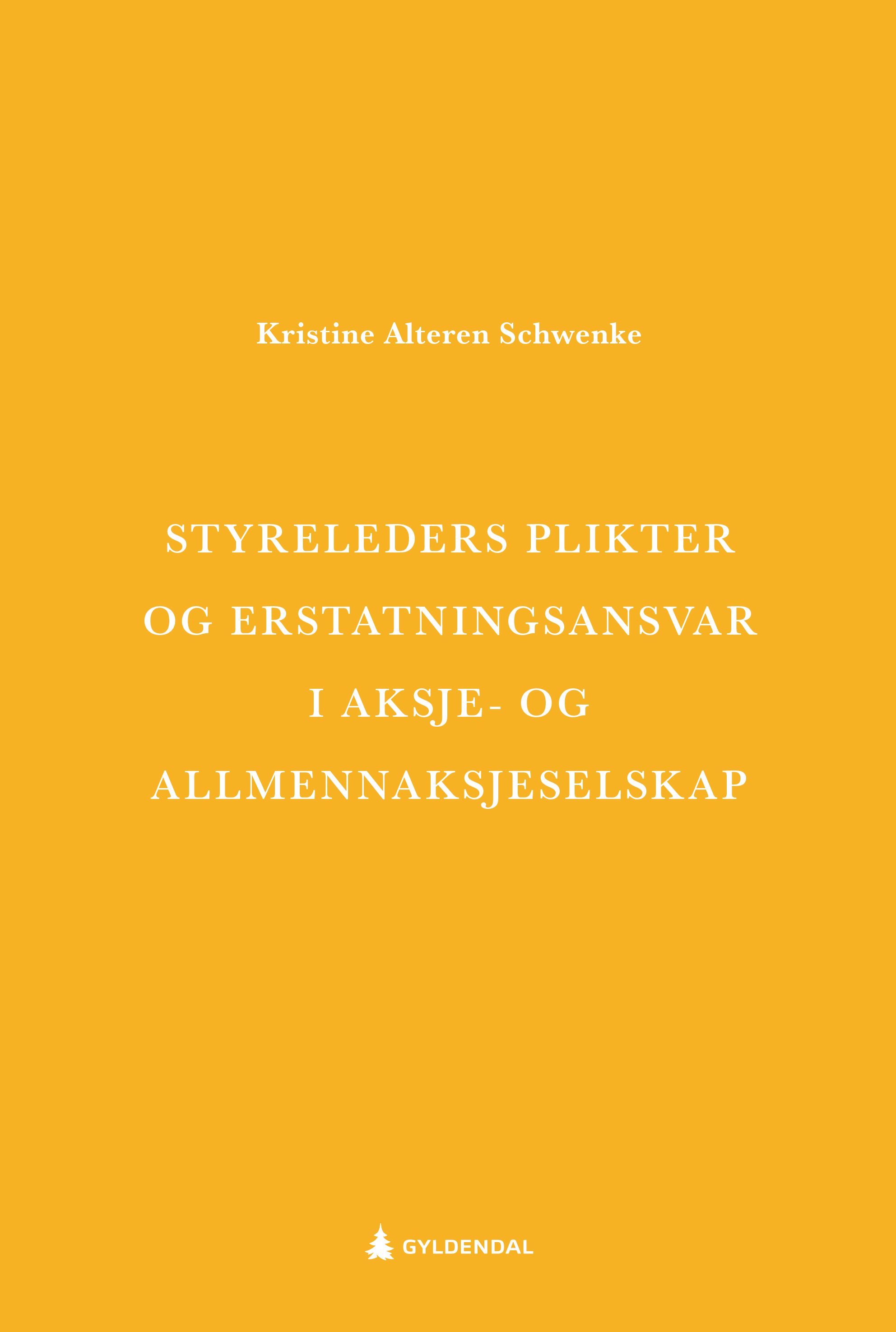 Styreleders plikter og erstatningsansvar i aksje- og allmennaksjeselskap