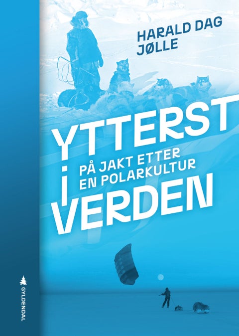 Ytterst i verden - på jakt etter en polarkultur