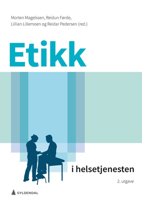Etikk i helsetjenesten