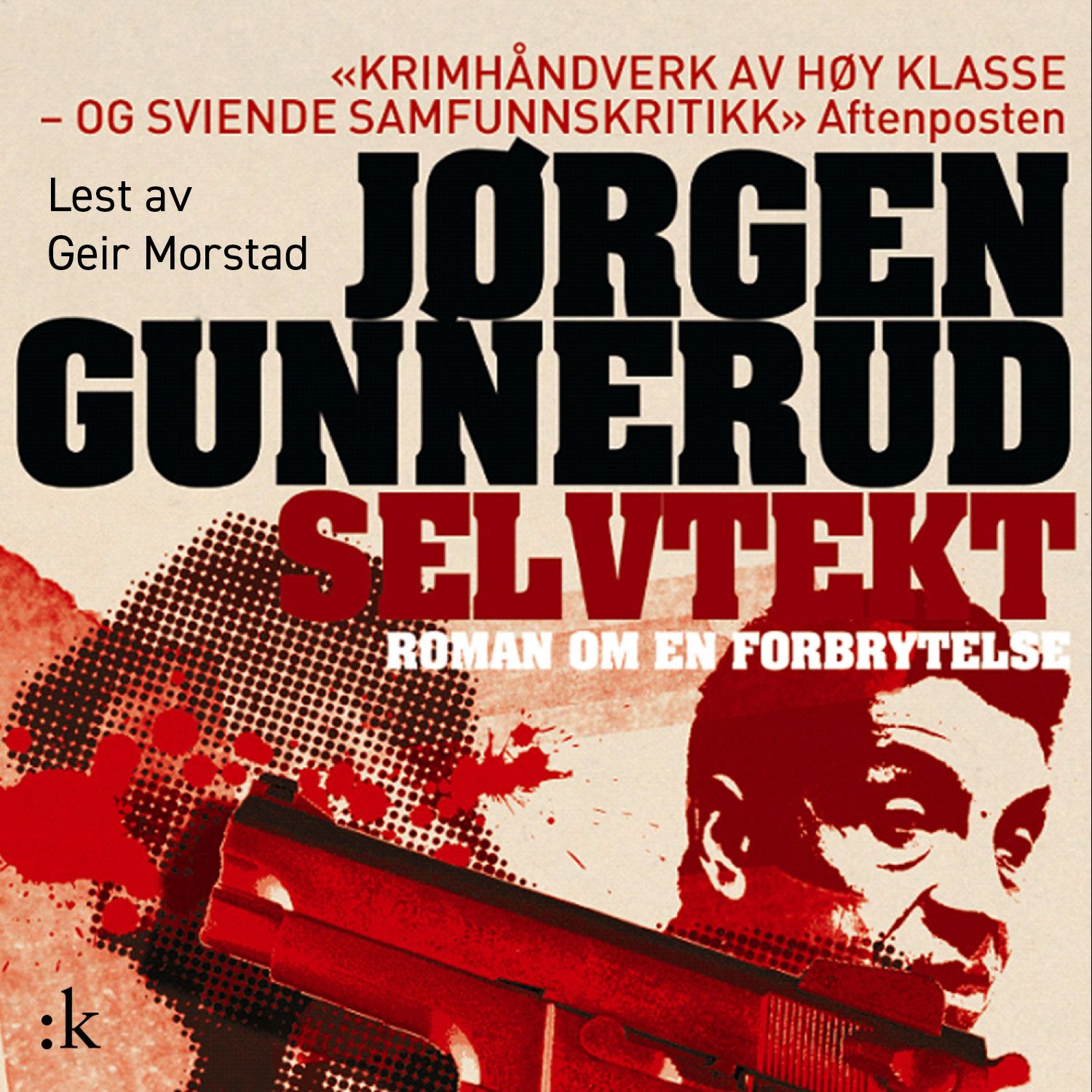 Selvtekt - roman om en forbrytelse