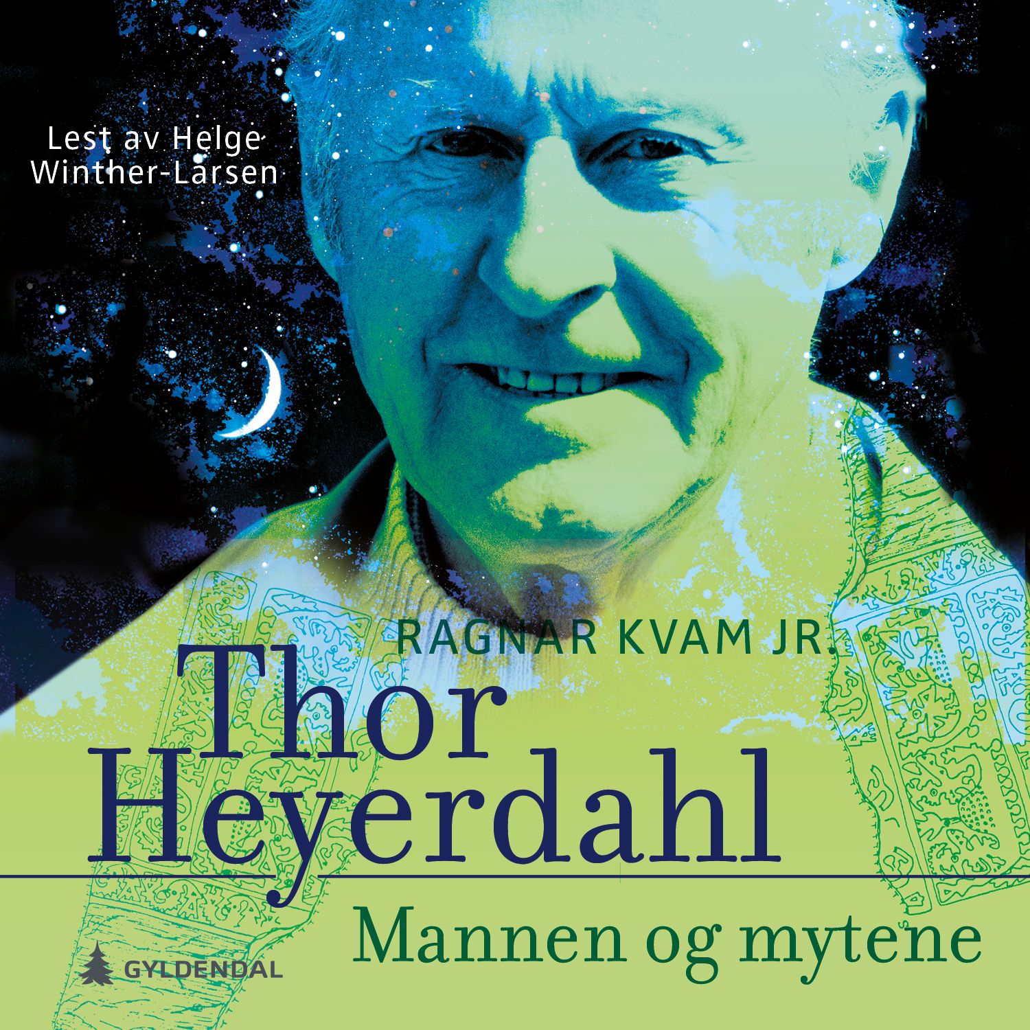 Thor Heyerdahl - mannen og mytene