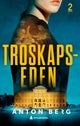 Troskapseden