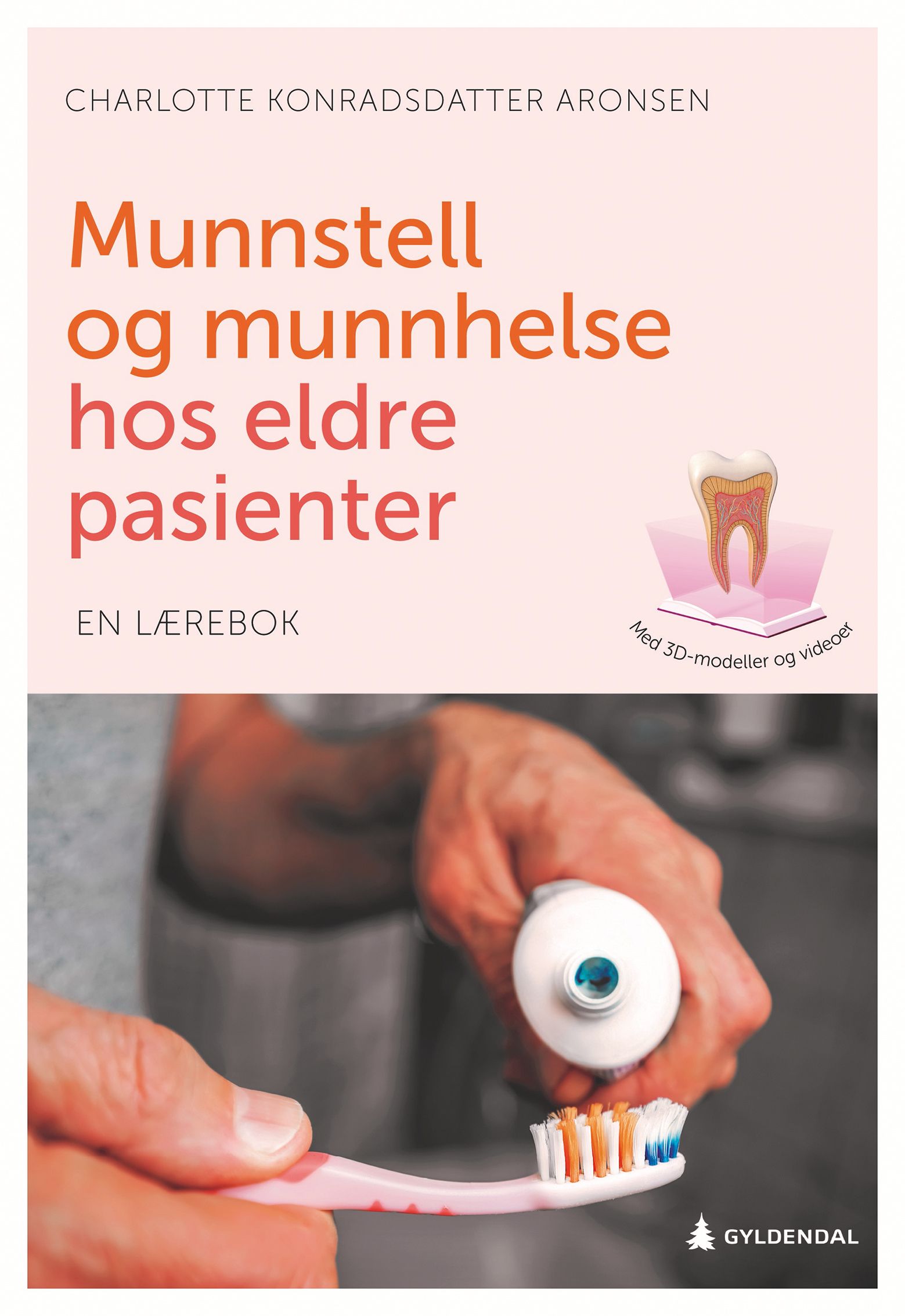 Munnstell og munnhelse hos eldre pasienter - en lærebok