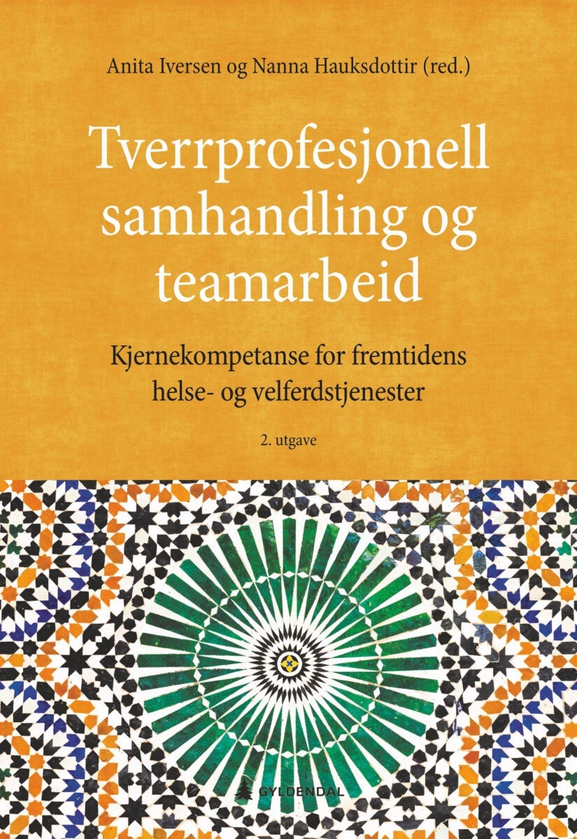 Tverrprofesjonell samhandling og teamarbeid