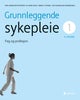 Grunnleggende sykepleie 1