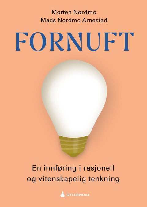 Fornuft - en innføring i rasjonell og vitenskapelig tenkning
