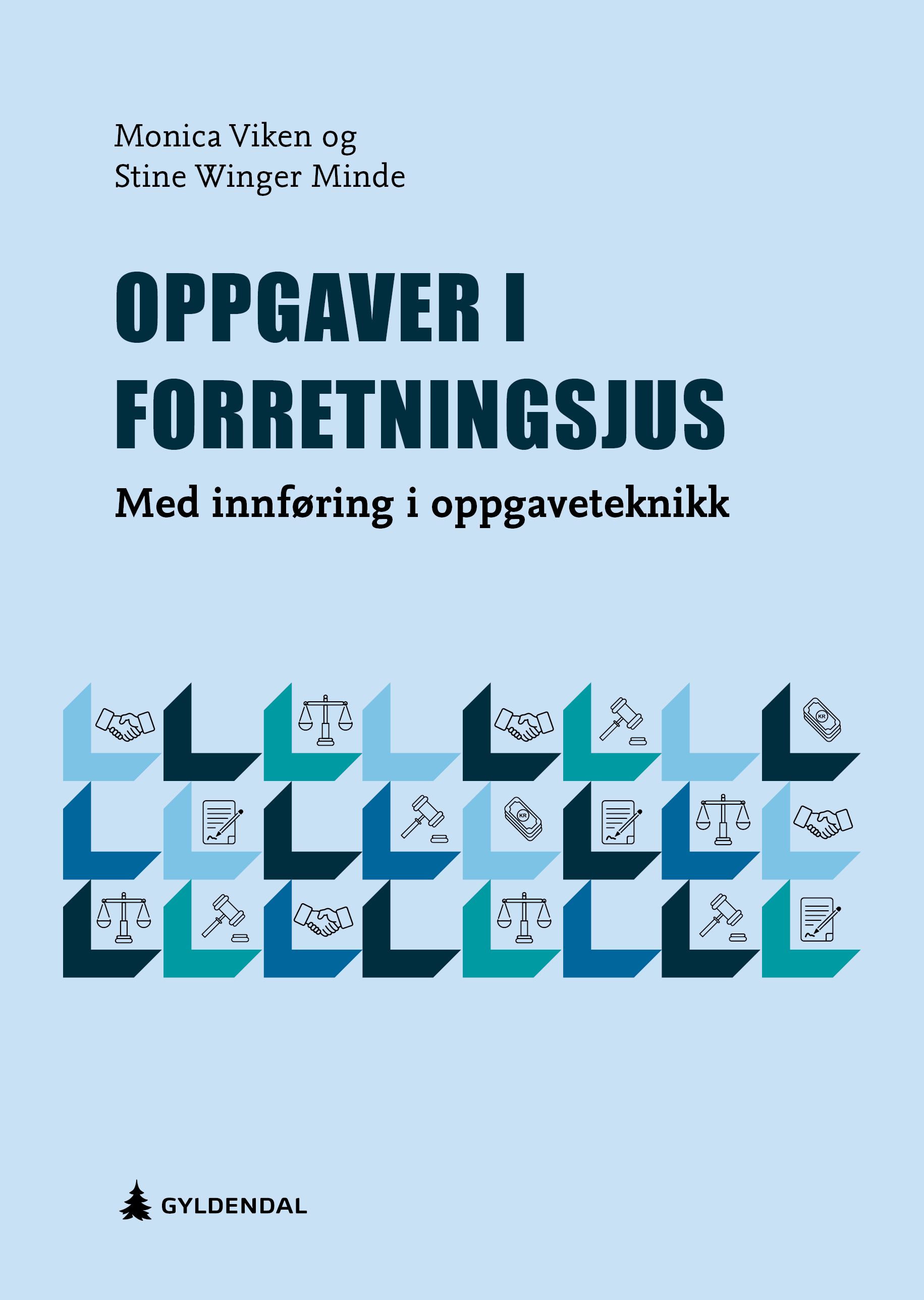 Oppgaver i forretningsjus - med innføring i oppgaveteknikk
