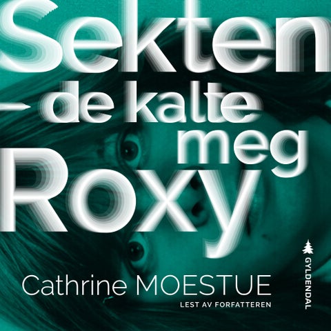 Sekten - de kalte meg Roxy