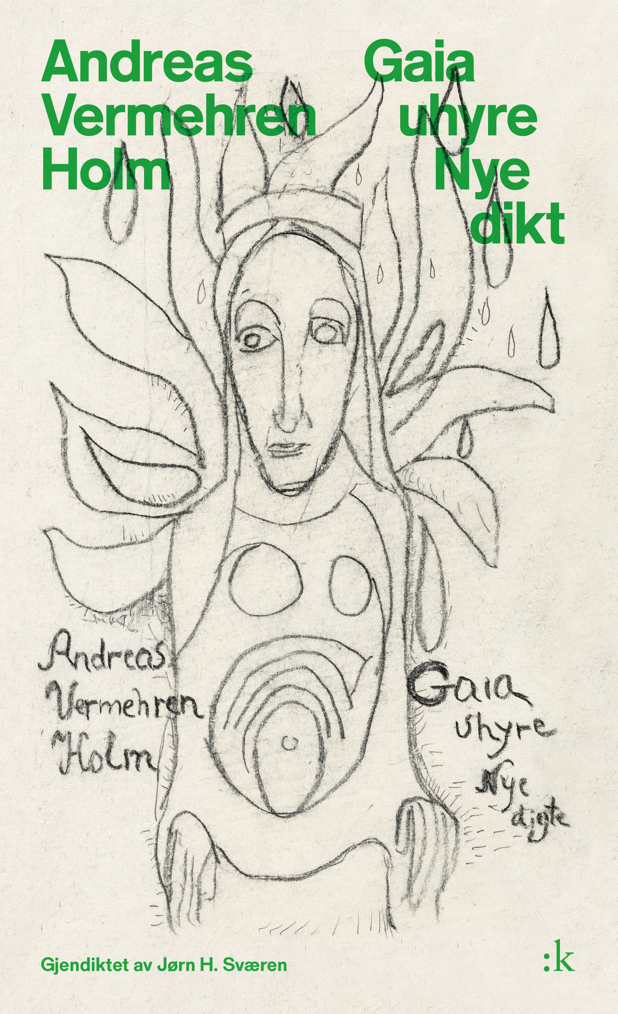 Gaia uhyre - nye dikt