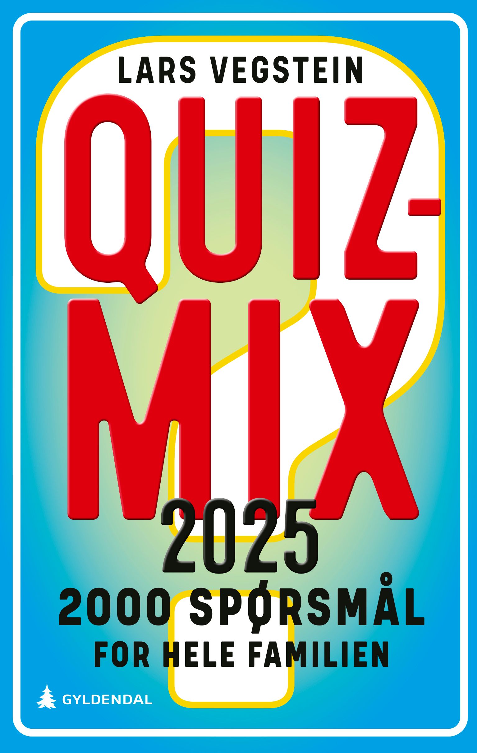 Quizmix 2025 - 2000 spørsmål for hele familien