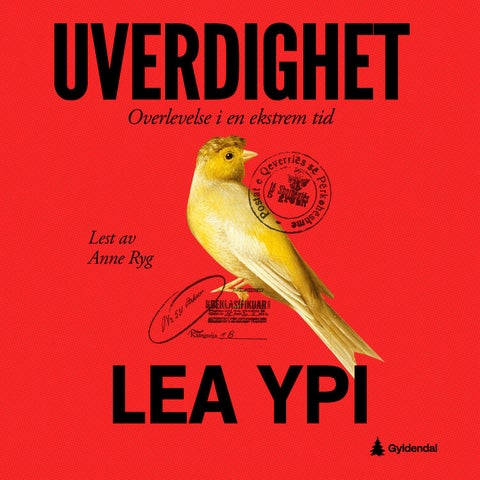 Uverdighet - overlevelse i en ekstrem tid