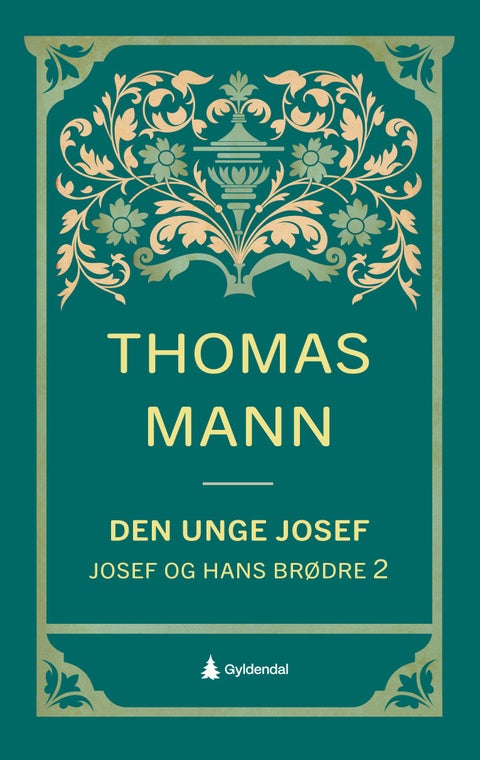 Josef og hans brødre - Annen roman : Den unge Josef