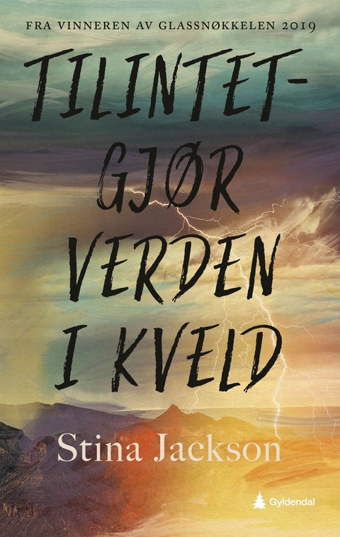 Tilintetgjør verden i kveld - roman