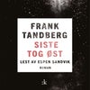 Siste tog øst