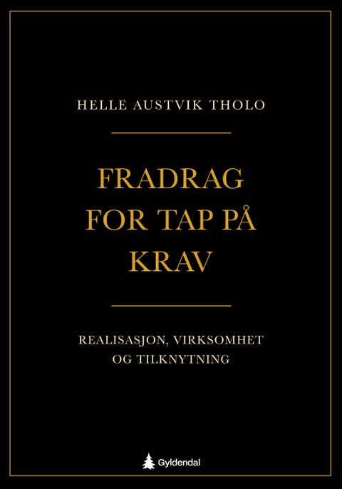 Fradrag for tap på krav - realisasjon, virksomhet og tilknytning