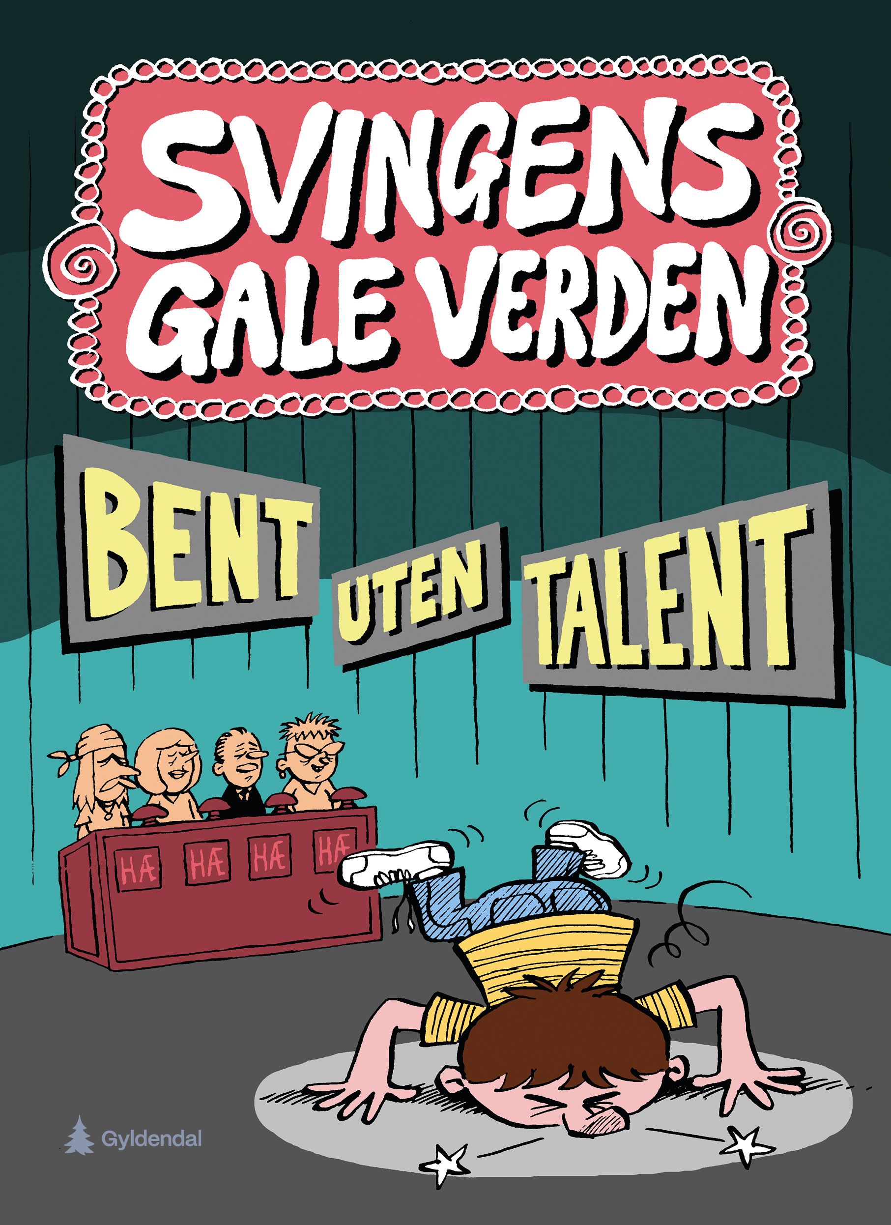 Bent uten talent