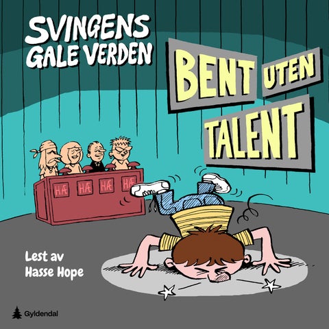 Bent uten talent