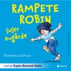 Rampete Robin suser avgårde
