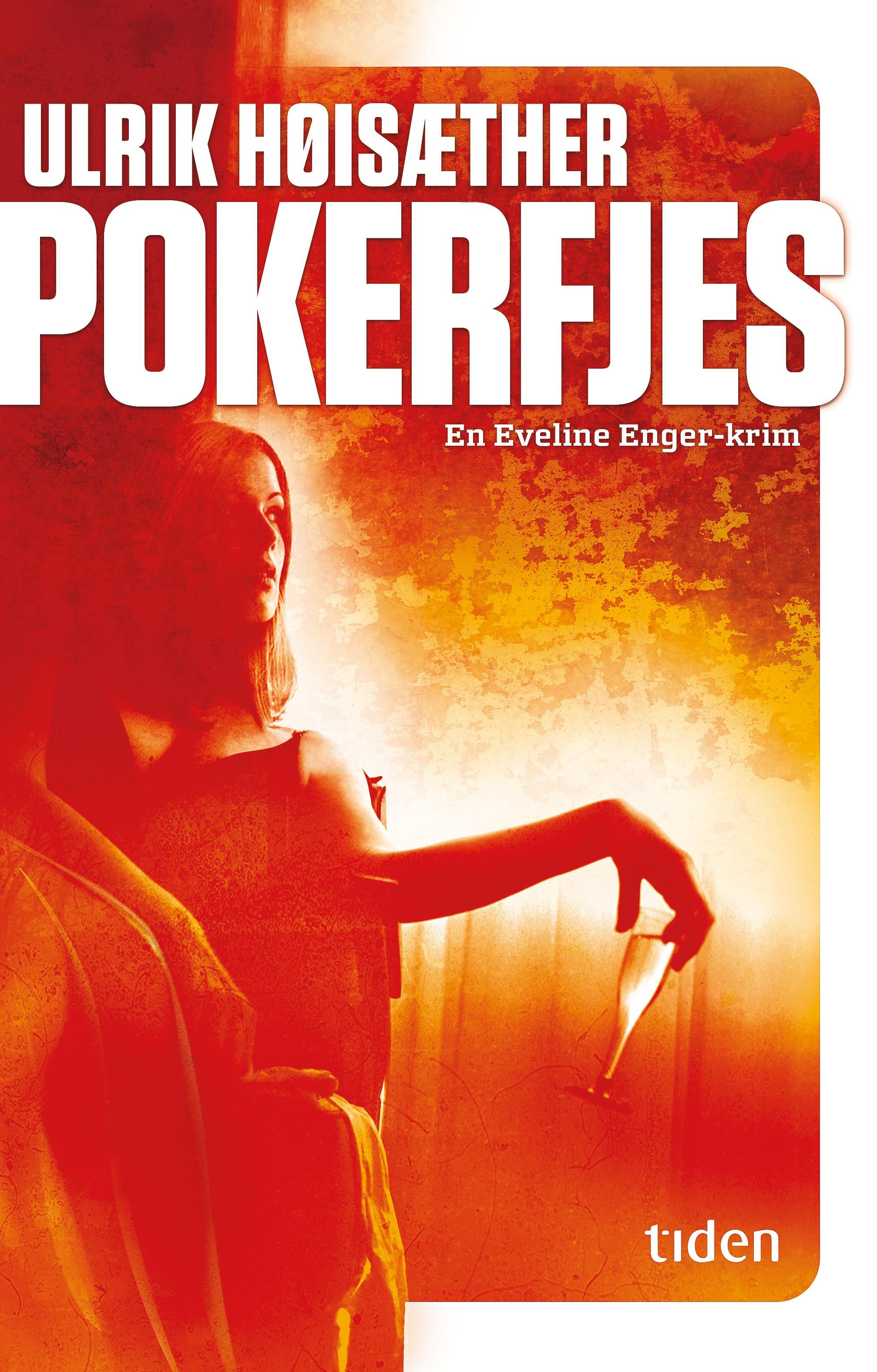 Pokerfjes - en Eveline Enger-krim