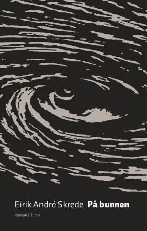 På bunnen - roman