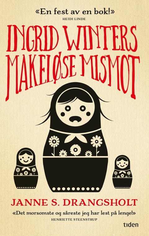 Ingrid Winters makeløse mismot - roman