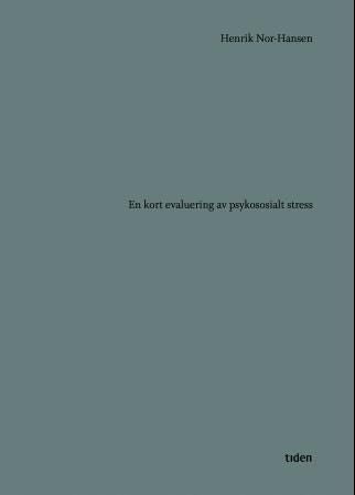 En kort evaluering av psykososialt stress - roman