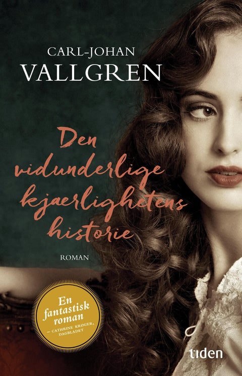 Den vidunderlige kjærlighetens historie - roman