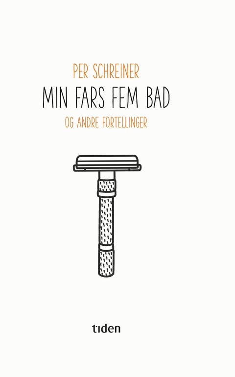 Min fars fem bad - og andre fortellinger