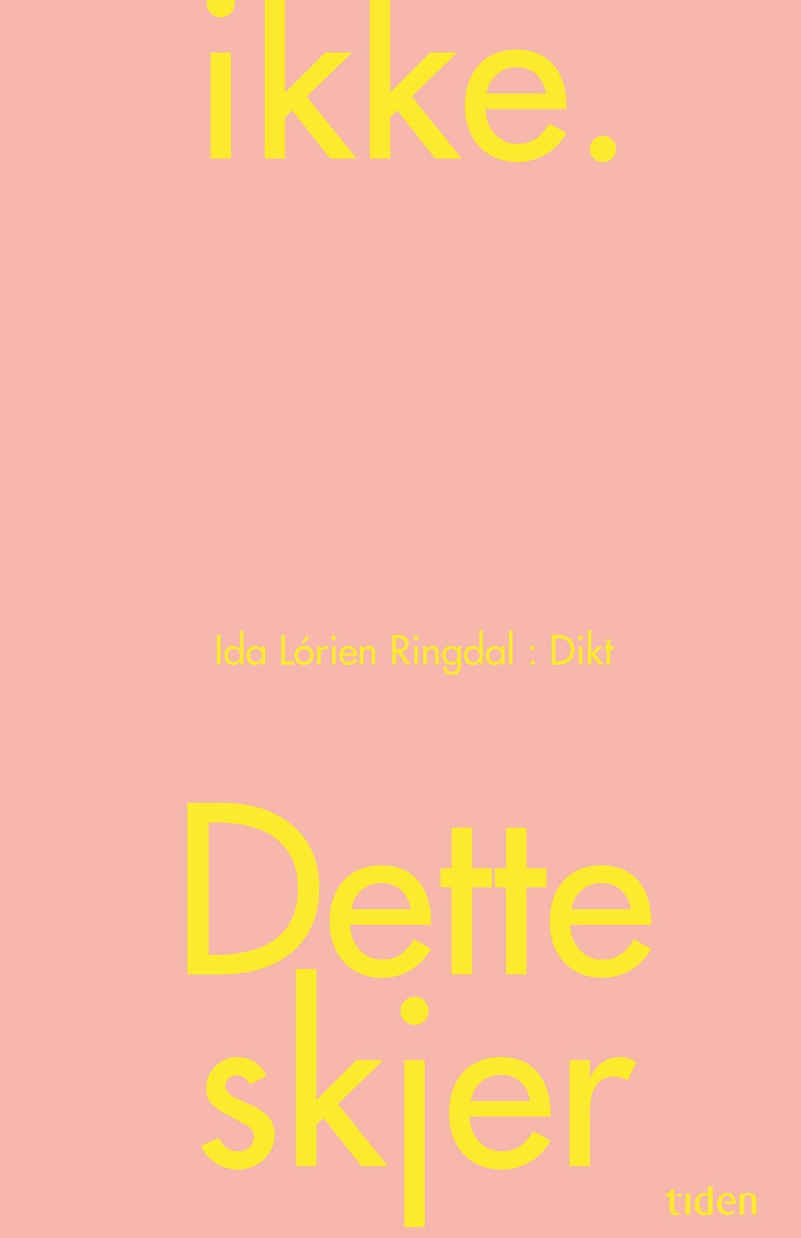 Dette skjer ikke - dikt