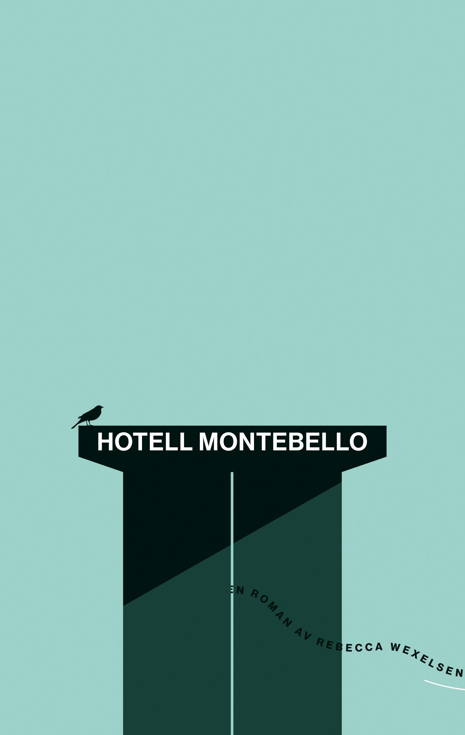 Hotell Montebello - roman