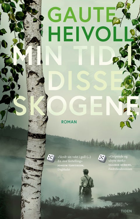 Min tid i disse skogene - roman