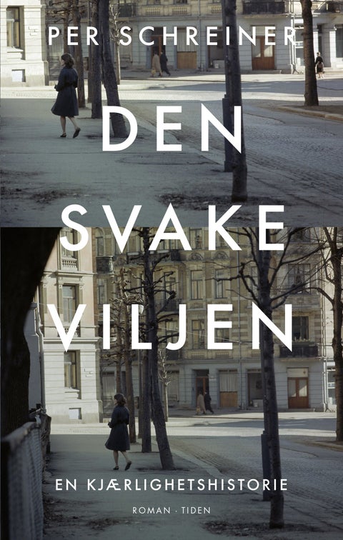 Den svake viljen - en kjærlighetshistorie