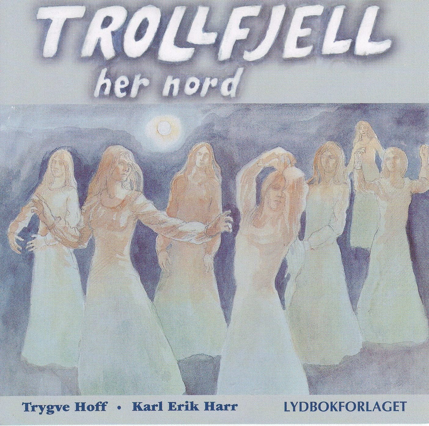 Trollfjell her nord
