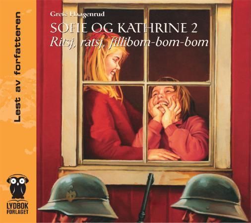 Sofie og Kathrine 2 - ritsj, ratsj, filibom-bom-bom