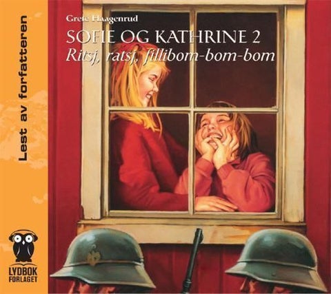 Sofie og Kathrine 2 - ritsj, ratsj, filibom-bom-bom