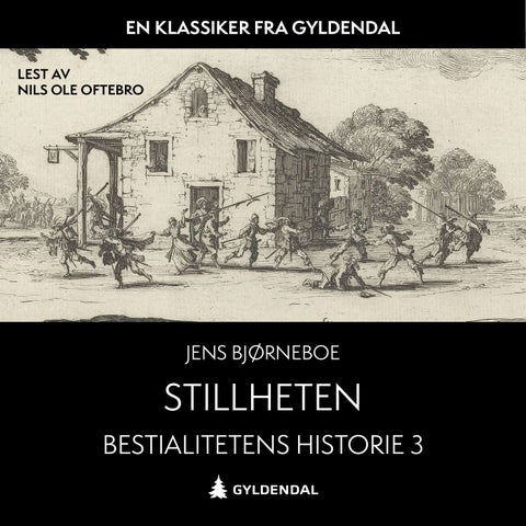 Bestialitetens historie - Stillheten