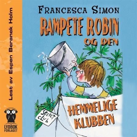 Rampete Robin og den hemmelige klubben